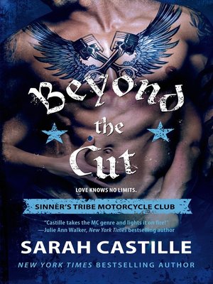 cover image of Beyond the Cut: Sinner's Tribe Motorcycle Club